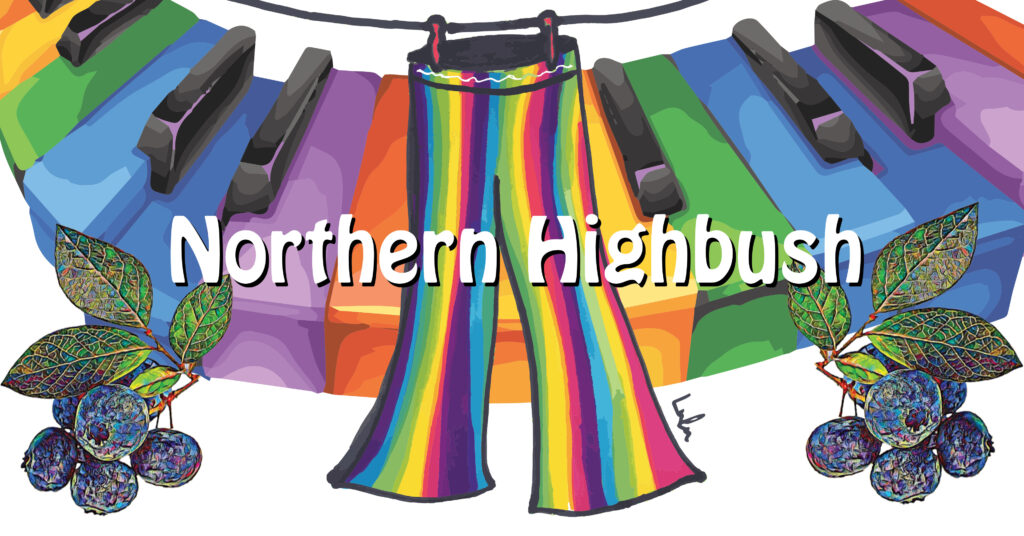 Northern Highbush with rainbow pants and piano behind